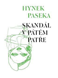 Skandál v pátém patře - Hynek Paseka