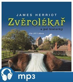 Zvěrolékař a psí historky, mp3 - James Herriot
