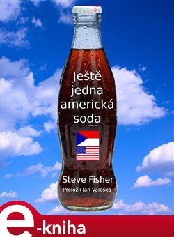 Ještě jedna americká soda - Steve Fisher