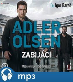 Zabijáci, mp3 - Jussi Adler-Olsen