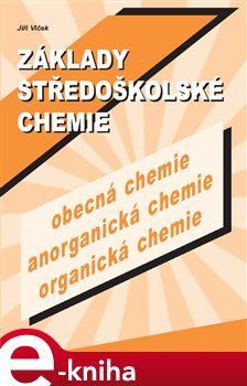 Základy středoškolské chemie - Jiří Vlček