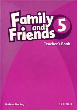 Family and Friends 5 Teacher's Book - B. Mackay