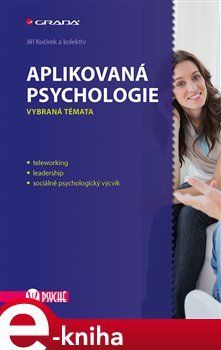 Aplikovaná psychologie - Jiří Kučírek, kol.