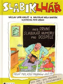 SlabikLhář - Václav Upír Krejčí