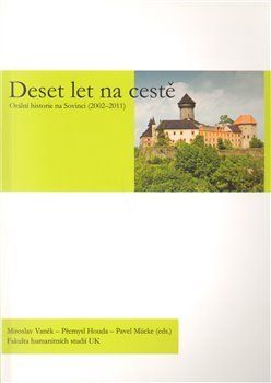 Deset let na cestě - Přemysl Houda, Miroslav Vaněk