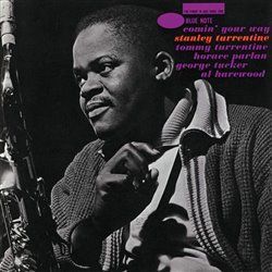 Comin' Your Way - Stanley Turrentine