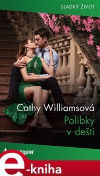 Polibky v dešti - Cathy Williamsová