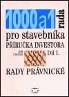 1000 a 1 rada pro stavebníka - díl I. - Jiří Churaň