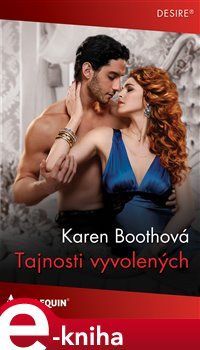 Tajnosti vyvolených - Karen Boothová