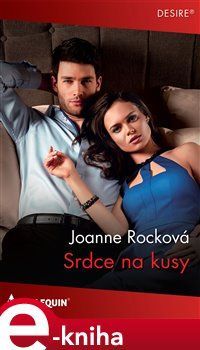 Srdce na kusy - Joanne Rocková