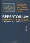 Repertorium rukopisů 17. a 18. století z muzejních sbírek v Čechách I. (1 a-f + 2 h-j) - kolektiv, Alexandr Stich, Jaromír Linda, Alena Fidlerová, Martina Šulcová