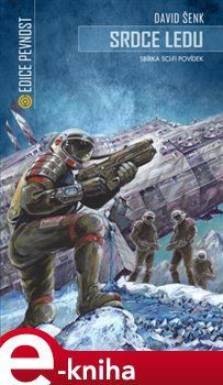 Srdce ledu - David Šenk