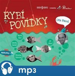 Rybí povídky, mp3 - Ota Pavel