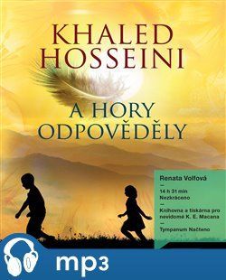 A hory odpovědely, mp3 - Khaled Hosseini