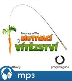 Motivací k Vítězství, mp3 - Richard Denny