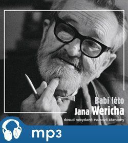 Babí léto Jana Wericha, mp3 - Jan Werich