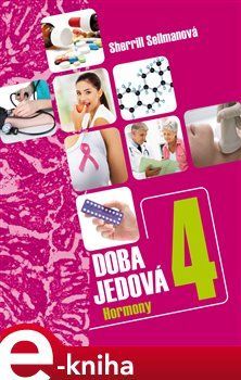 Doba jedová 4 - Sherill Sellmanová