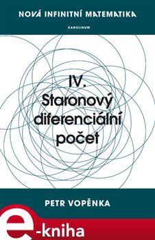 Nová infinitní matematika: IV. Staronový diferenciální počet - Petr Vopěnka