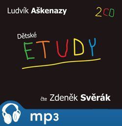 Dětské etudy, mp3 - Ludvík Aškenazy