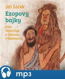 Ezopovy Bajky, mp3 - Jiří Žáček