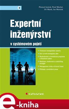 Expertní inženýrství v systémovém pojetí - Marek Jíša, Přemysl Janíček