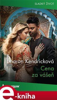 Cena za vášeň - Sharon Kendricková