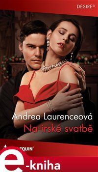 Na irské svatbě - Andrea Laurenceová