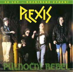 Půlnoční rebel - Plexis