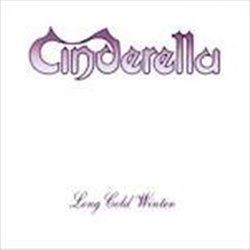 Long Cold Winter - Cinderella