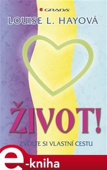 Život! - Zvolte si vlastní cestu