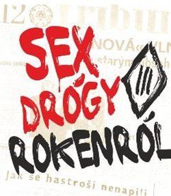 Sex Drógy Rokenról - Tři sestry