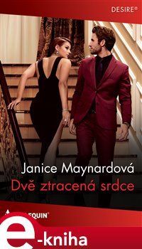 Dvě ztracená srdce - Janice Maynardová