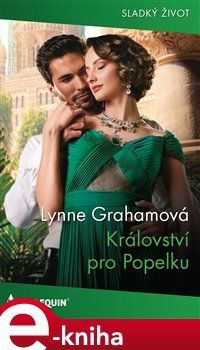 Království pro Popelku - Lynne Grahamová