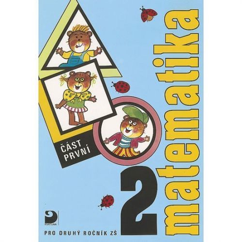 Matematika pro 2. ročník ZŠ - 1. část - Jana Coufalová