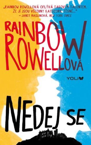 Nedej se - Rainbow Rowell