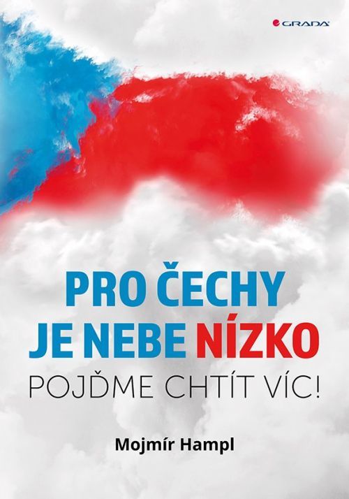Kniha: Pro Čechy je nebe nízko od Hampl Mojmír