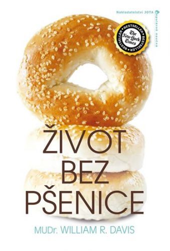 Život bez pšenice - William R. Davis