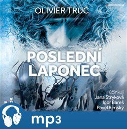 Poslední Laponec, mp3 - Olivier Truc