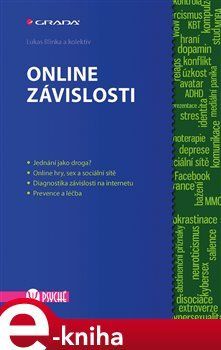 Online závislosti - Lukas Blinka, kol.