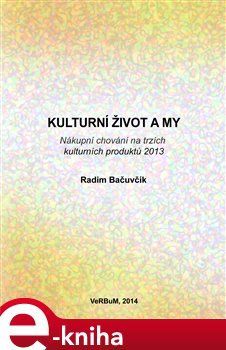 Kulturní život a my - Radim Bačuvčík