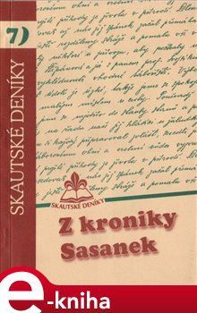 Z kroniky Sasanek - kol.
