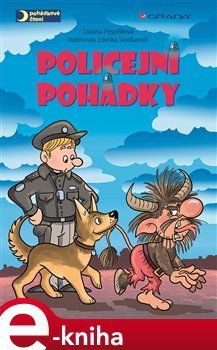 Policejní pohádky - Zuzana Pospíšilová