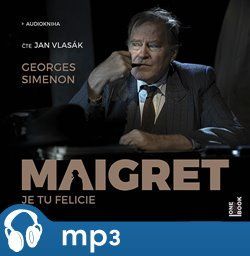 Maigret - Je tu Felicie, mp3 - Georges Simenon