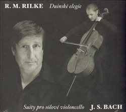 Duinské elegie - Rainer Maria Rilke, Johann Sebastian Bach, Václav Vydra, Jitka Vlašánková, Jiří Kostelecký