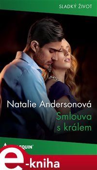 Smlouva s králem - Natalie Andersonová