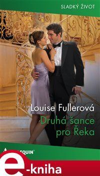 Druhá šance pro Řeka - Louise Fullerová