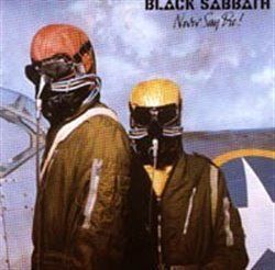 Never Say Die! - Black Sabbath