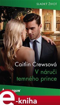 V náruči temného prince - Caitlin Crewsová