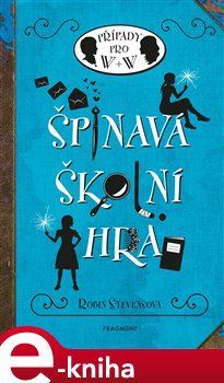 Špinavá školní hra - Robin Stevensová
