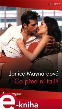 Co před ní tají? - Janice Maynardová